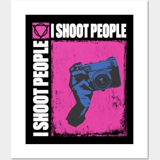 I Shoot People Photographer Tee Posters and Art